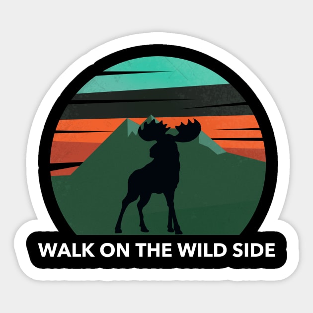 WALK ON THE WILD SIDE Sticker by HEROESMIND